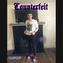 Counterfeit (Explicit)