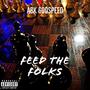 Feed the Folks (Explicit)