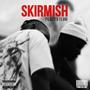 SKIRMISH (feat. Fløw)