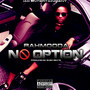 No Option (Explicit)