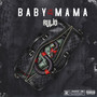 Baby Mama (Explicit)