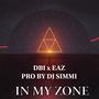 In My Zone (feat. Dbintellect & EAZ) [Explicit]