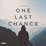 One Last Chance (Explicit)