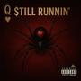 $till Runnin' (Explicit)