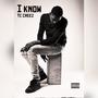 I know (Explicit)