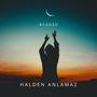 Halden Anlamaz (Remix)