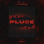 PLUCK