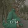 DPM (De Pxta Madre) [Explicit]