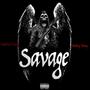 SAVAGE (feat. Bobby baby) [Explicit]