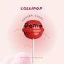 Lollipop (feat. Larb, Ben fiber, Blake & tunya) [Explicit]