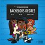 Bachelor's Degree (4TEZ) [Explicit]