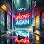 Wrong Again (Explicit)