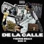 De la calle (Explicit)