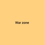 War Zone