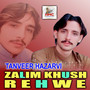 Zalim Khush Rehwe