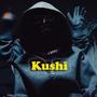 Kushi (Explicit)