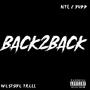 Back2Back (feat. Westside Trell) [Explicit]