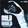 Cold World (Explicit)