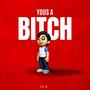 Yous A ***** (Explicit)