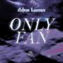 ONLY FAN (Explicit)