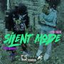 Silent Mode (feat. Ayo Fazo) [Explicit]