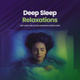 Deep Sleep Relaxations