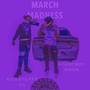 March Madness (feat. KoastLyfe TY) [Explicit]