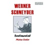 Werner Schneyder - Sentimental - Meine Lieder