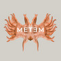 Metem (Explicit)