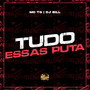 Tudo Essas Puta (Explicit)