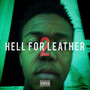 Hell for Leather 2 (Explicit)