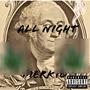 All Night (Explicit)