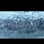 Rainy Days (Explicit)