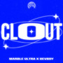 Clout (Explicit)