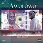 Awolowo (Explicit)