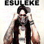 Esuleke (Explicit)