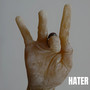 Hater (Explicit)