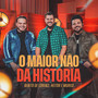 O Maior Não da História (Explicit)