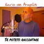 Se potessi raccontare (Explicit)