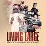 Living Large (Explicit)