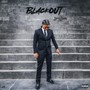 Blackout (Explicit)