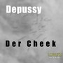 Der Cheek