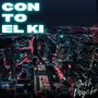 CON TO EL KI (Explicit)