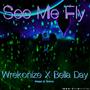 See Me Fly (Explicit)