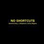 No Shortcuts II