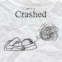 Crashed (Explicit)