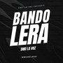 Bandolera (Explicit)