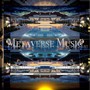 Metaverse Music (Explicit)