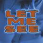 Let me see (feat. Titus Jim) [Explicit]