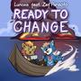 Ready To Change (feat. Zef Parisoto)